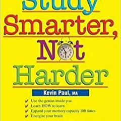 Download⚡️[PDF]❤️ Study Smarter, Not Harder (Reference Series) Full Books