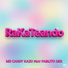 RAKATEANDO