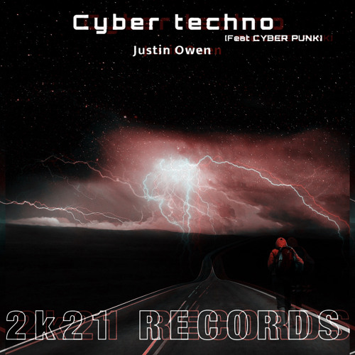Justin Owen - Cyber techno (feat CYBER PUNK)