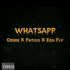 WHATSAPP - FT PATIKO & OZIRIS (2019)
