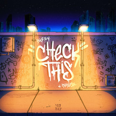 Check This (feat. Kuhlosul)