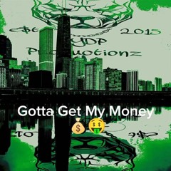 Gotta get my $  Young esse Ft Black Rabbitt