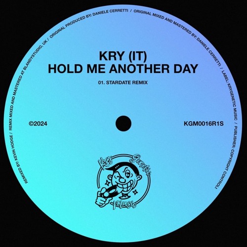 'Hold Me Another Day (Stardate Remix)', Kry (IT)