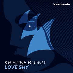 Kristine Blond - Love Shy (Tuff Jam Dub Mix)