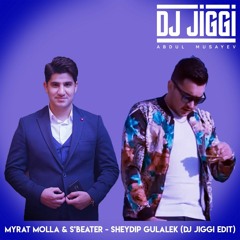 MYRAT MOLLA - S'Beater - TURKMEN SHEYDIP (DJ JIGGI EDIT)