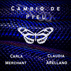 4. Cambio de Piel ft. Carla Merchant (live version) - Clau Arellano Quintet
