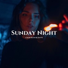 Umar Keyn & Davvi - Sunday Night (Original Mix)