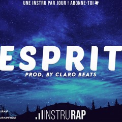 [FREE] Instru Rap Trap/Triste 2020 | Emotional Instrumental Rap 2020 - ESPRIT - Prod. By Claro Beats