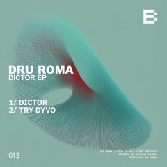 Premiere : Dru Roma - dictor (BUTA013)