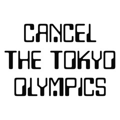 4:33 - CANCEL THE TOKYO OLYMPICS