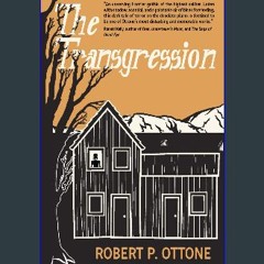 [ebook] read pdf ⚡ The Transgression [PDF]