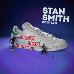 Alcemist, CoCo - Stan Smith (LOUD ABOUT US! Bootleg)