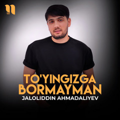 To'yingizga bormayman, Jaloliddin Ahmadaliyev, Endi siz deb boshimni Toshga urib yormayman Sindirsa