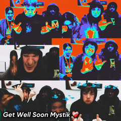 Get Well Soon Prod Mystik :) {w. Evie E}