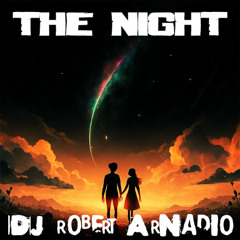 The Night (Robert's Alternative Version II)