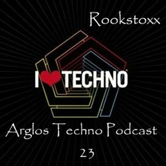 RookStoxx @ Arglos Techno Podcast 023