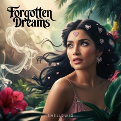 Forgotten Dreams