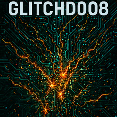 GLITCHD RADIO 008 - 9Lives