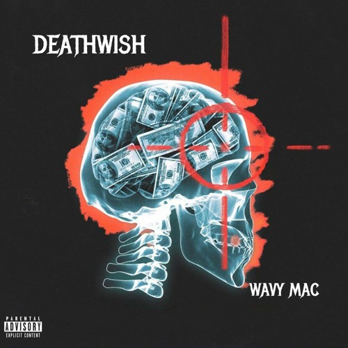 Wavy Mac- Deathwish