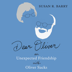 Dear Oliver by Susan R. Barry - Audiobook sample
