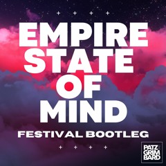 Empire State Of Mind (Patz & Grimbard Festival Bootleg)
