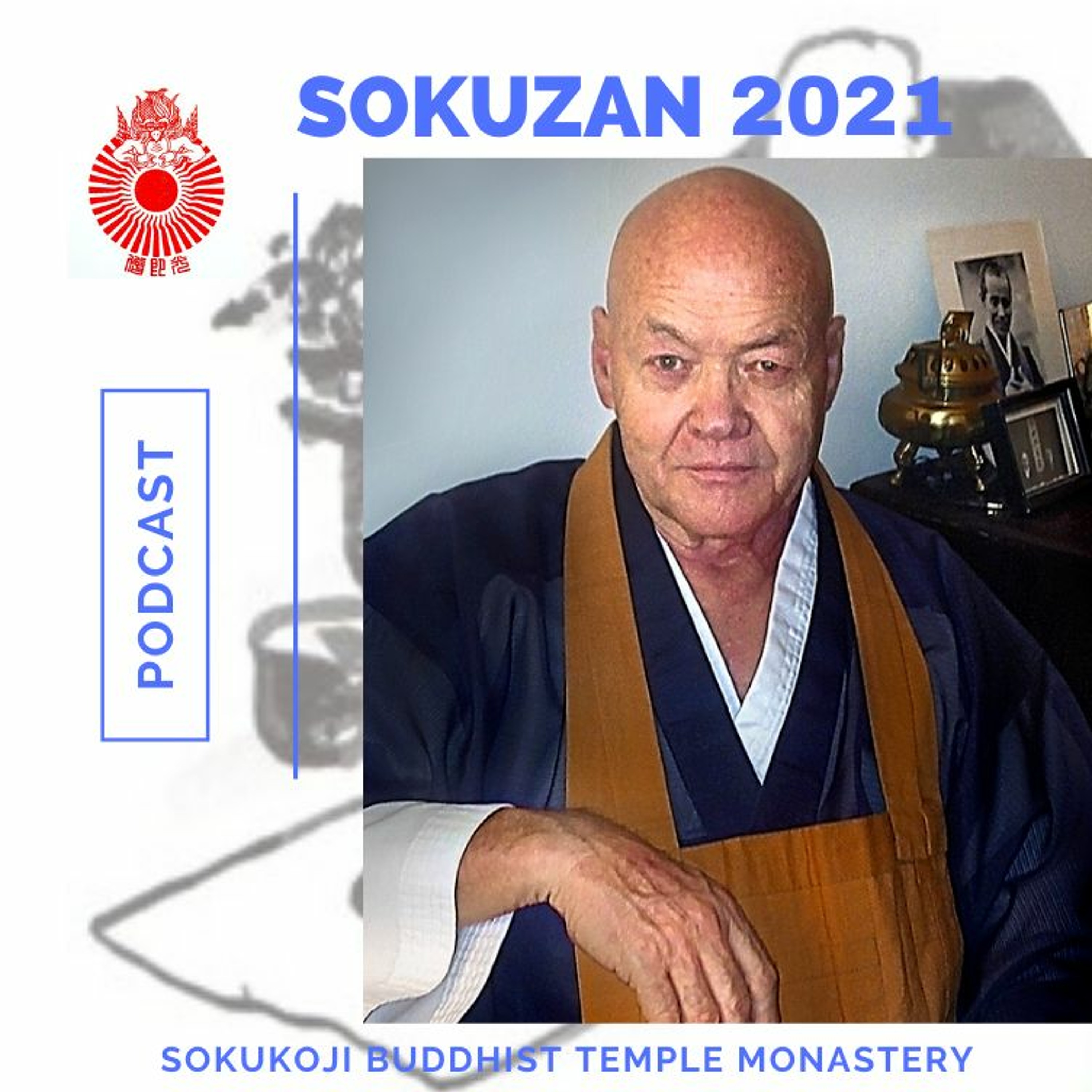 Questions From Sangha - 12-29-21 by Sokuzan - SokukoJi.org