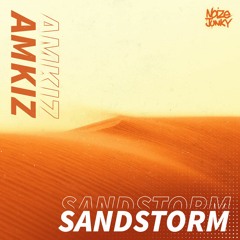 Amkiz - Sandstorm (Radio Edit)