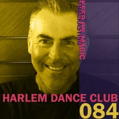 The Magic Trackast 084 - Harlem Dance Club [NL]