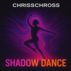 Shadow Dance