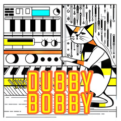 Dubby Bobby
