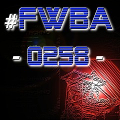 #FWBA 0258 - Fnoob Techno