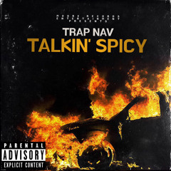 Talkin Spicy [Prod. HozayBeats]
