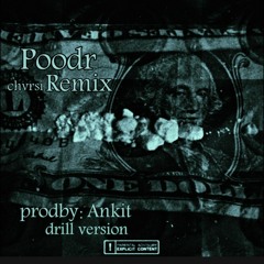 Poodr drill version ( Remix ) -Chvrsi -Spin
