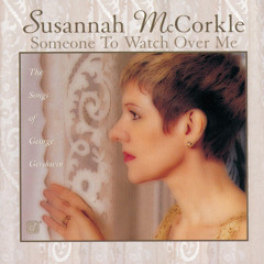 Someone To Watch Over Me (Album Version)