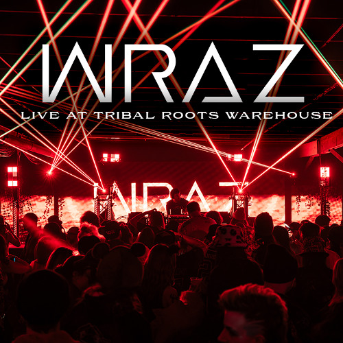 WRAZ LIVE AT TRIBAL ROOTS (WICHITA, KS)