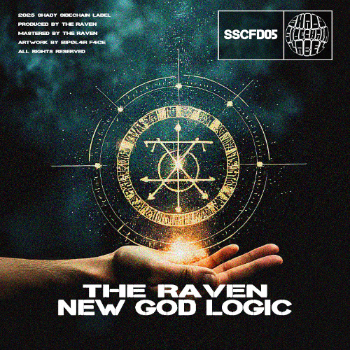 The Raven - New God Logic (Original Mix) (SSCFD05) (Shady SideChain Label) FREE DL