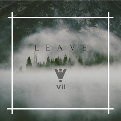 Vi! - Leave