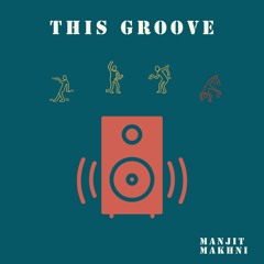 This Groove - Out 15th January 2021