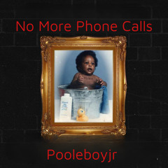 No More Phone Calls
