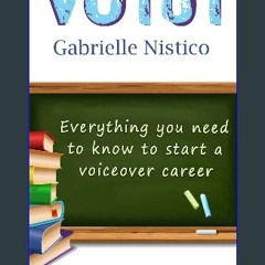 Read ebook [PDF] 🌟 vo 101: Everything You Need To Know To Start A Voiceover Career Read online