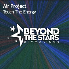 Air Project - Touch The Energy [Available Now]