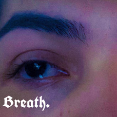 BREATH.