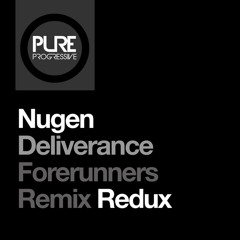 Deliverance (Forerunners Remix Redux)