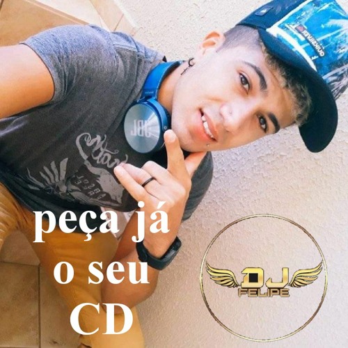 Dj Felipe oficial TA CHEIRANDO PÓ