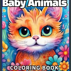 {READ} 📖 Baby Animals coloring book (Coloring Book for Kids) in format E-PUB