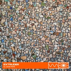 Extruder 02/25 by Jarda Petřík