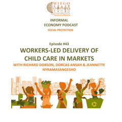 #43 Workers-led Delivery of Child Care in Markets