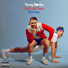 Don't Let Them (Flyboy Remix)