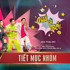Quá Là Trôi (Anh Trai Vượt Ngàn Chông Gai version)
