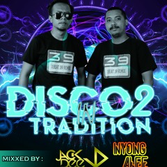 DISCO IN TRADITION 2 - DJ JACK DEE FT. NYONG ALEE 2021